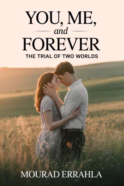 YOU, ME, and FOREVER