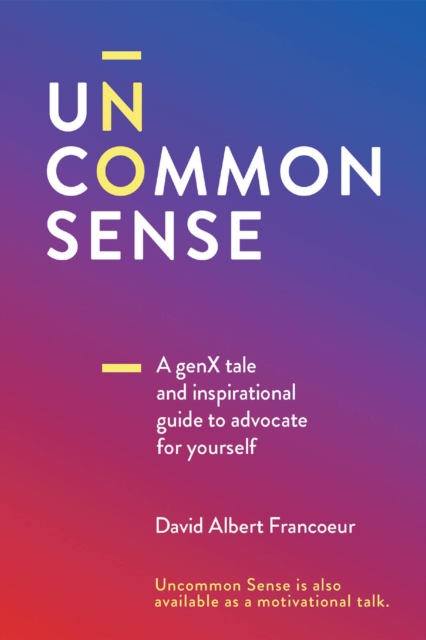 Uncommon Sense