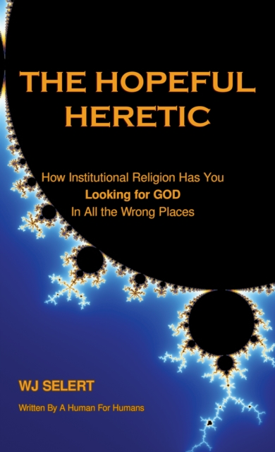 Hopeful Heretic