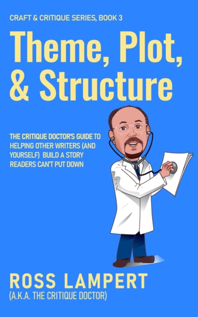 Theme, Plot, and Structure