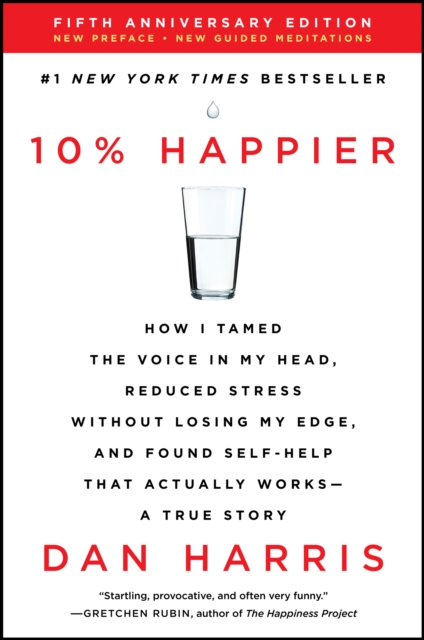 10% Happier Revised Edition