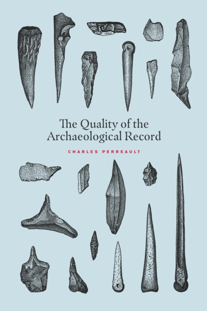 Quality of the Archaeological Record