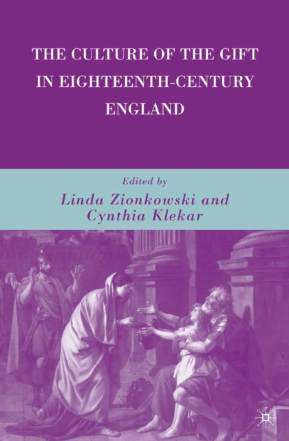 Culture of the Gift in Eighteenth-Century England