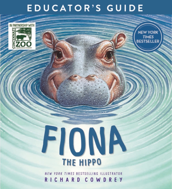 Fiona the Hippo Educator's Guide
