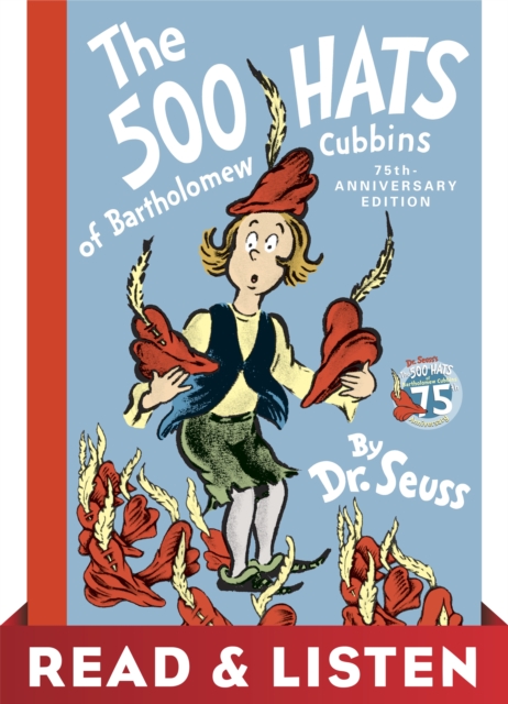 500 Hats of Bartholomew Cubbins: Read & Listen Edition