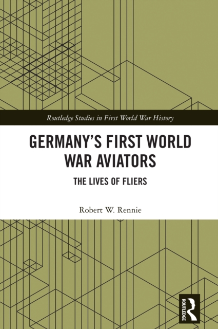 Germany's First World War Aviators