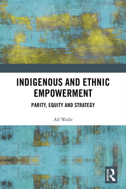 Indigenous and Ethnic Empowerment