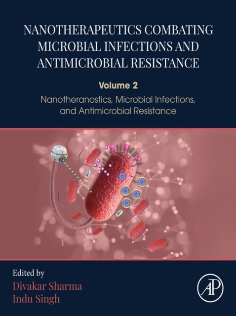 Nanotherapeutics Combating Microbial Infections and Antimicrobial Resistance