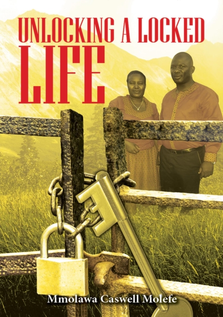 Unlocking A Locked Life