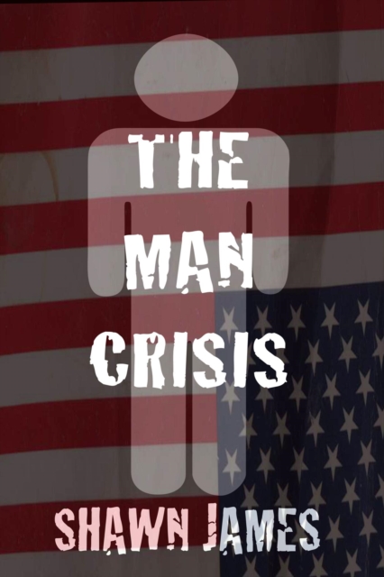 Man Crisis