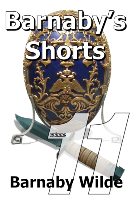 Barnaby's Shorts (Volume Eleven)