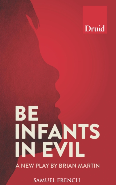 Be Infants in Evil