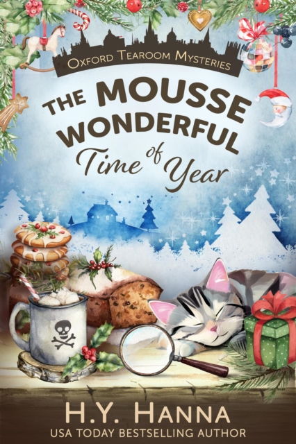 Mousse Wonderful Time of Year (Oxford Tearoom Mysteries ~ Book 10): A Holiday Mystery Christmas Cozy Whodunit set in an English village