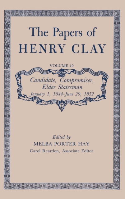 Papers of Henry Clay