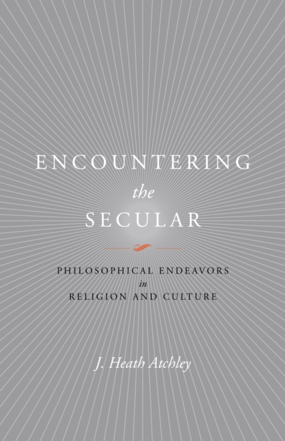 Encountering the Secular