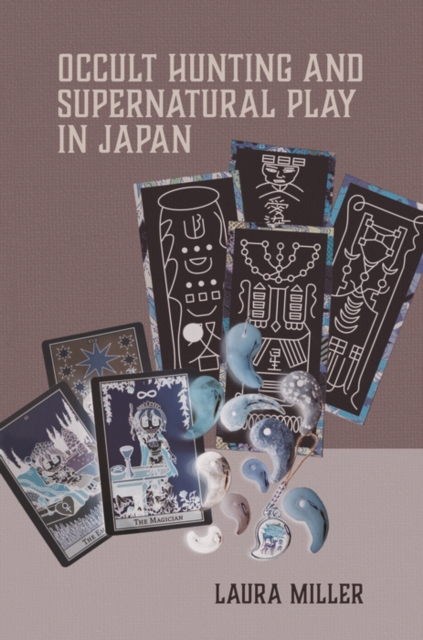 Occult Hunting and Supernatural Play in Japan