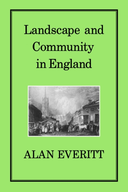 Landscape and Community in England