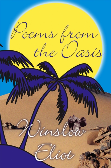 Poems From The Oasis