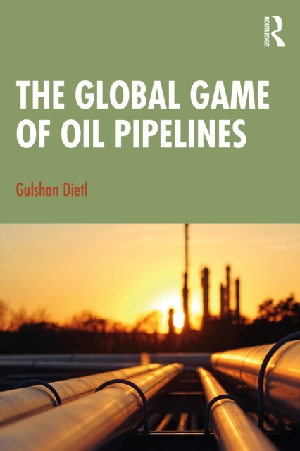 Global Game of Oil Pipelines