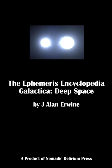 Ephemeris Encyclopedia Galactica: Deep Space