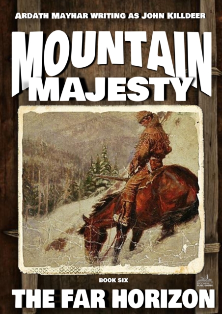 Mountain Majesty 6: The Far Horizon