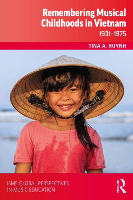 Remembering Musical Childhoods in Vietnam