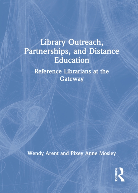 Library Outreach, Partnerships, and Distance Education