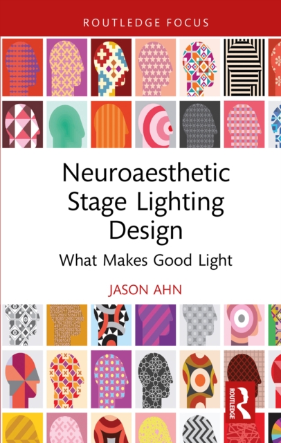 Neuroaesthetic Stage Lighting Design