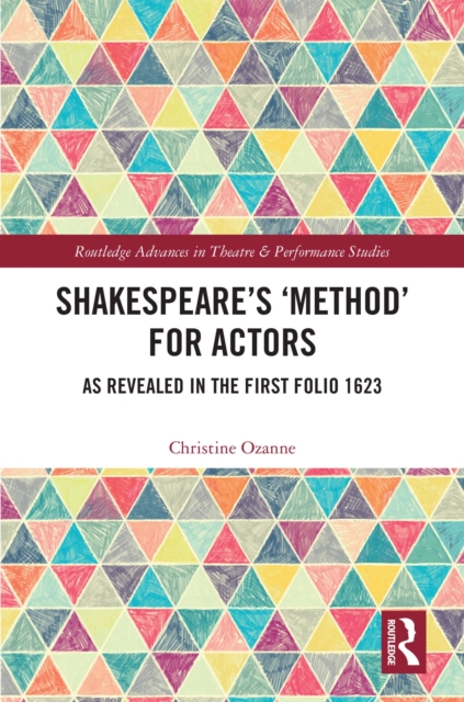 Shakespeare's 'Method' for Actors