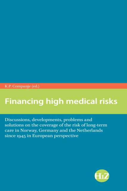 Financing High Medical Risks