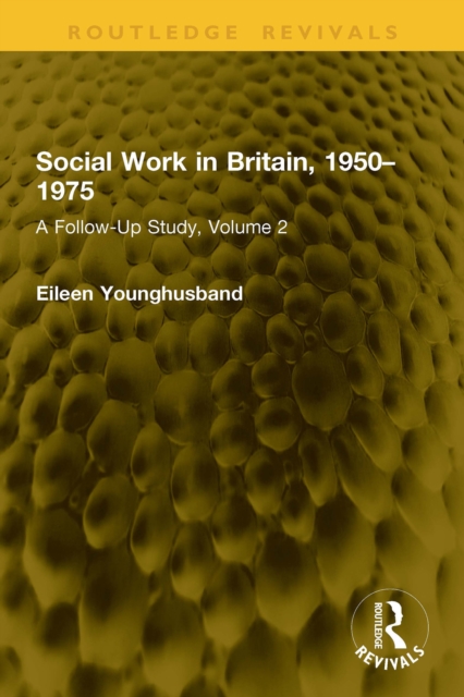 Social Work in Britain, 1950-1975