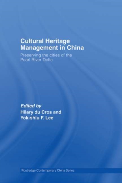 Cultural Heritage Management in China