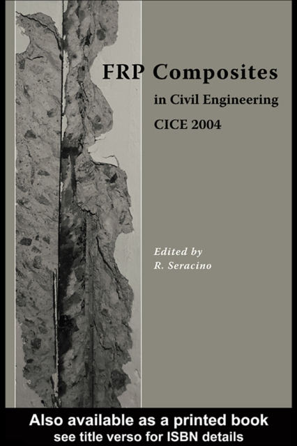 FRP Composites in Civil Engineering - CICE 2004