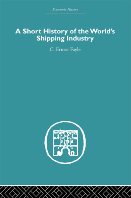 Short History of the World's Shipping Industry