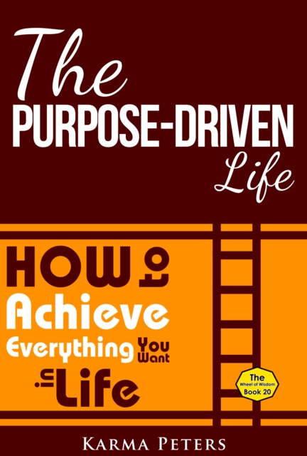 Purpose-Driven Life