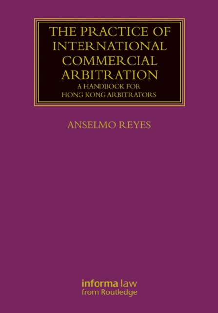 Practice of International Commercial Arbitration