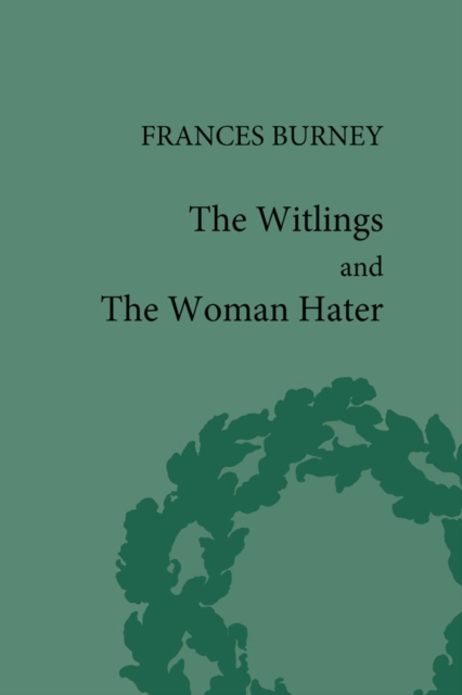 Witlings and the Woman Hater