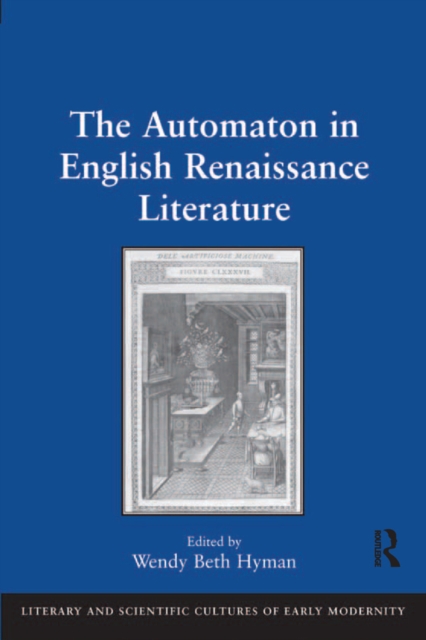 Automaton in English Renaissance Literature