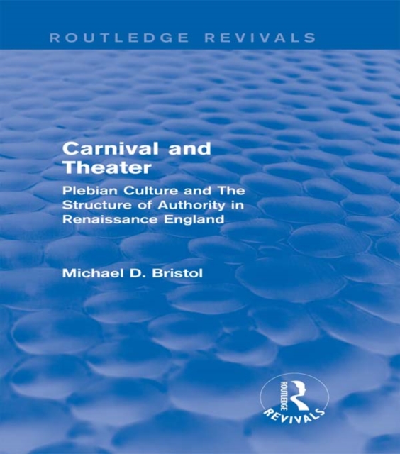 Carnival and Theater (Routledge Revivals)