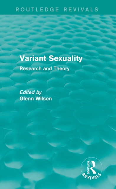 Variant Sexuality (Routledge Revivals)