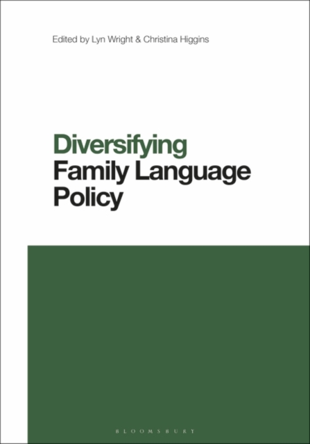 Diversifying Family Language Policy