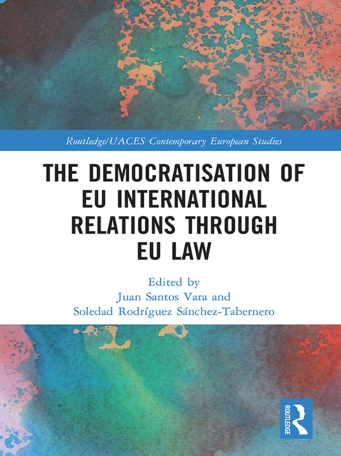 Democratisation of EU International Relations Through EU Law