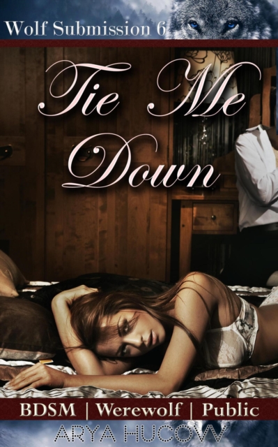 Tie Me Down