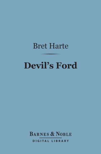 Devil's Ford (Barnes & Noble Digital Library)