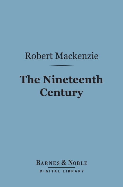 Nineteenth Century (Barnes & Noble Digital Library)