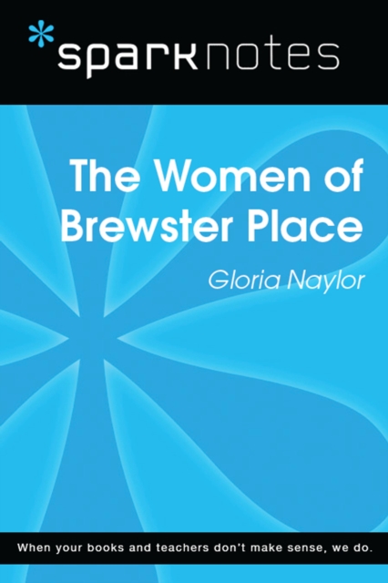 Women of Brewster Place (SparkNotes Literature Guide)
