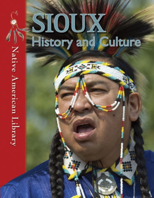 Sioux History and Culture
