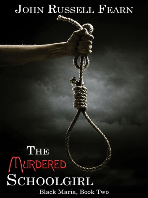 Murdered Schoolgirl: A Classic Crime Novel