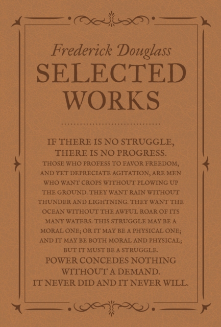 Frederick Douglass: Selected Works