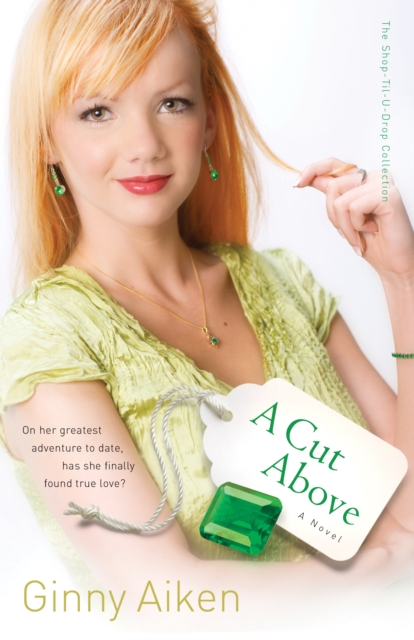 Cut Above (The Shop-Til-U-Drop Collection Book #3)